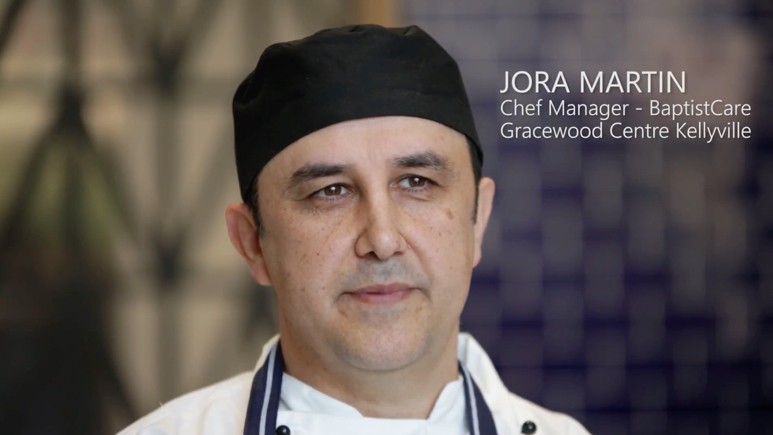 Jora Martin, Chef Manager at Baptist Care